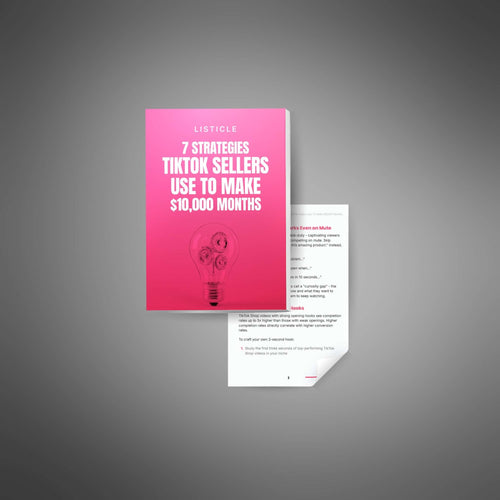 7 Strategies TikTok Sellers Use To Make $10,000 Months (Instant Download)